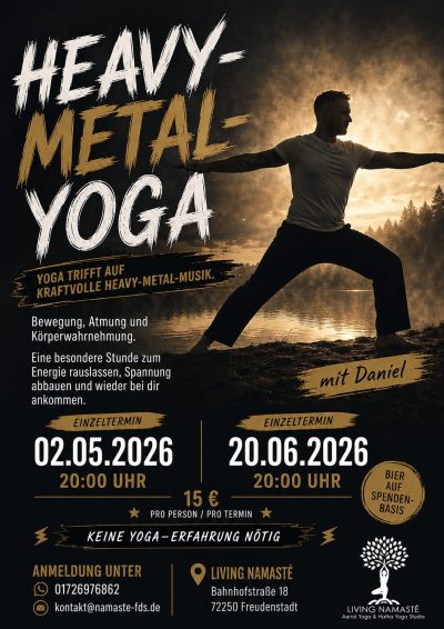 Heavy metal Yoga, Living Namasté Freudenstadt, Daniel Dreyer
