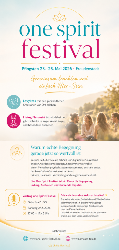 One Spirit Festival Freudenstadt, Living Namasté, Lavylites